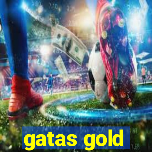 gatas gold